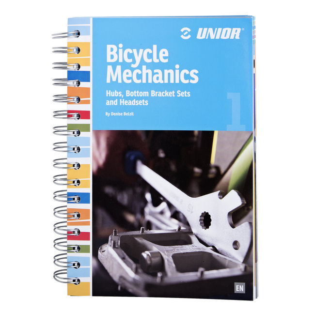 Unior Bicycle Mechanics boek deel 1:  Hubs, Bottom Brackets & Headsets