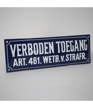 Verbodsbord: Verboden toegang art. 461 (afm. 19,5 x 7 cm)