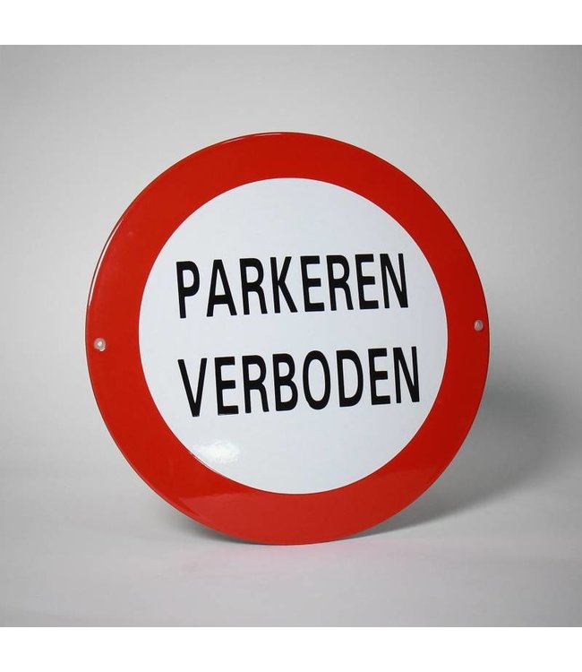 Safety Sign: No Parking  ø 30 cm