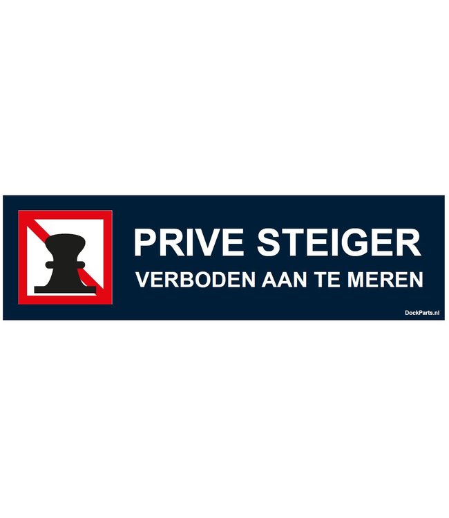 Prohibition sign: Private Jetty - No Mooring