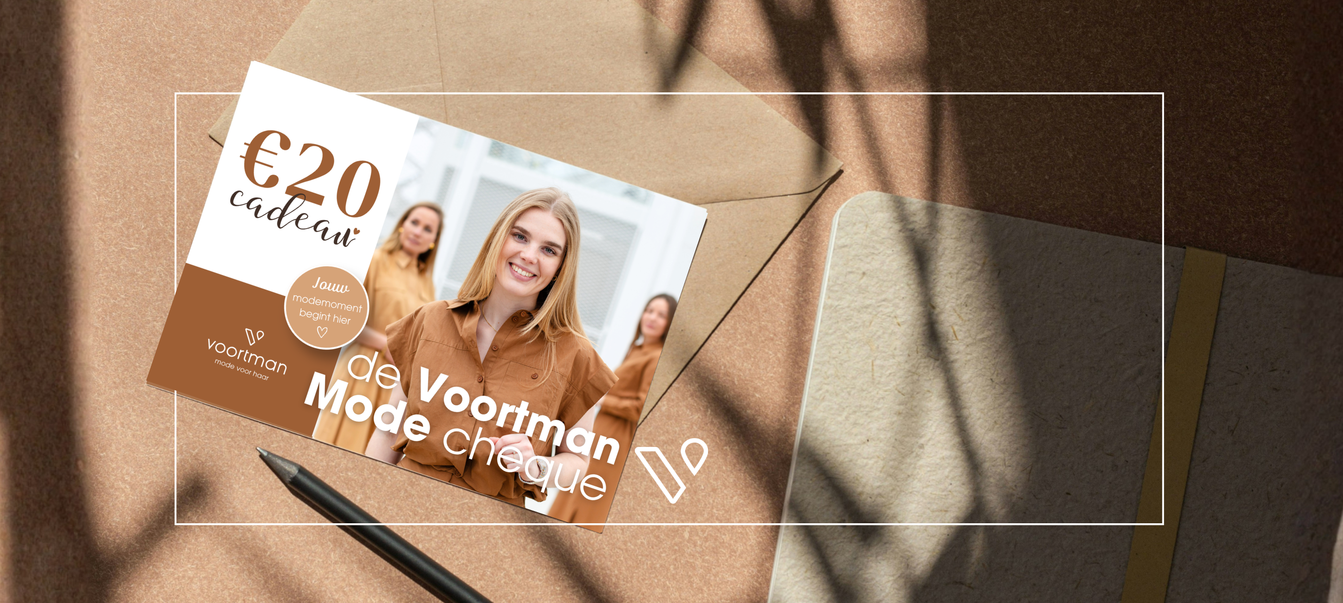 Voortman Mode cheque: krijg €20 Cadeau!