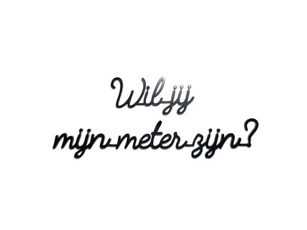 goegezegd Goegezegd Quote " wil jij mijn meter zijn "