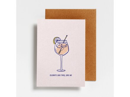 Hello August Wenskaart celebrate good times come one