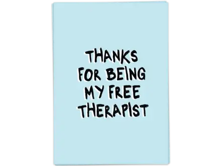Kaart Blanche Wenskaart ' Free therapist '