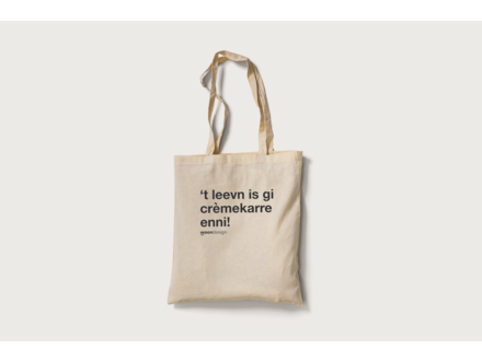 woondesign Totebag 't leevn is gi crèmekarre enni!