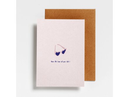 Hello August Wenskaart have the time of your life