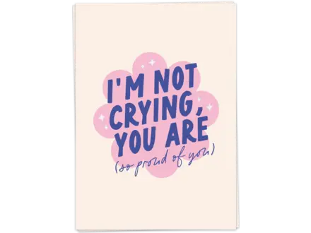 Kaart Blanche Wenskaart " Not crying "