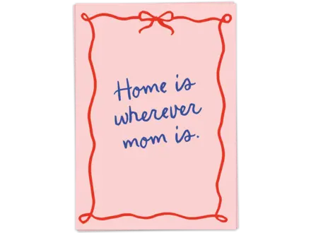 Kaart Blanche Wenskaart ' Mom home ribbon version '