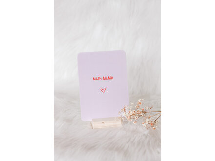 Delphine Dedeken Wenskaart " Mijn mama! "