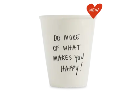 Helen B Beker Do more of what makes you happy