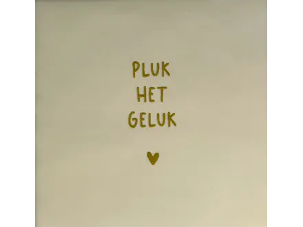 Yett Tegeltje "Pluk het geluk" creme/goud