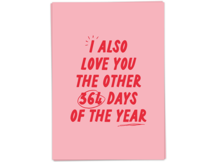 Kaart Blanche Wenskaart ' 364 days of the year '