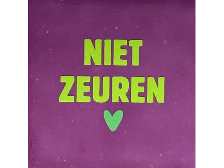 Yett Tegeltje "Niet zeuren" Hardgroen/warmroze