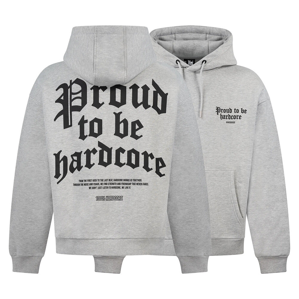 100% Hardcore 100% Hardcore Oversized Hoodie 'Proud to be Hardcore' (Grey)