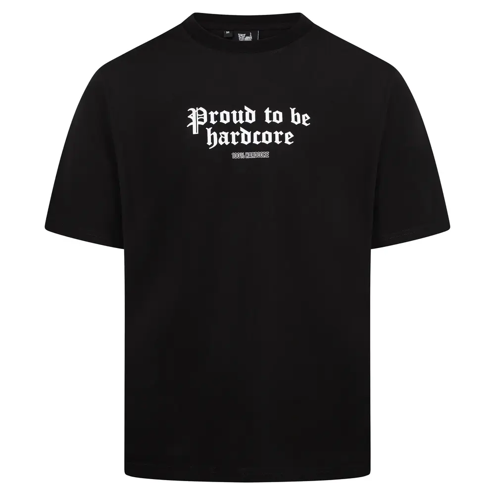 100% Hardcore 100% Hardcore Oversized T-shirt 'Proud to be Hardcore' (Black)