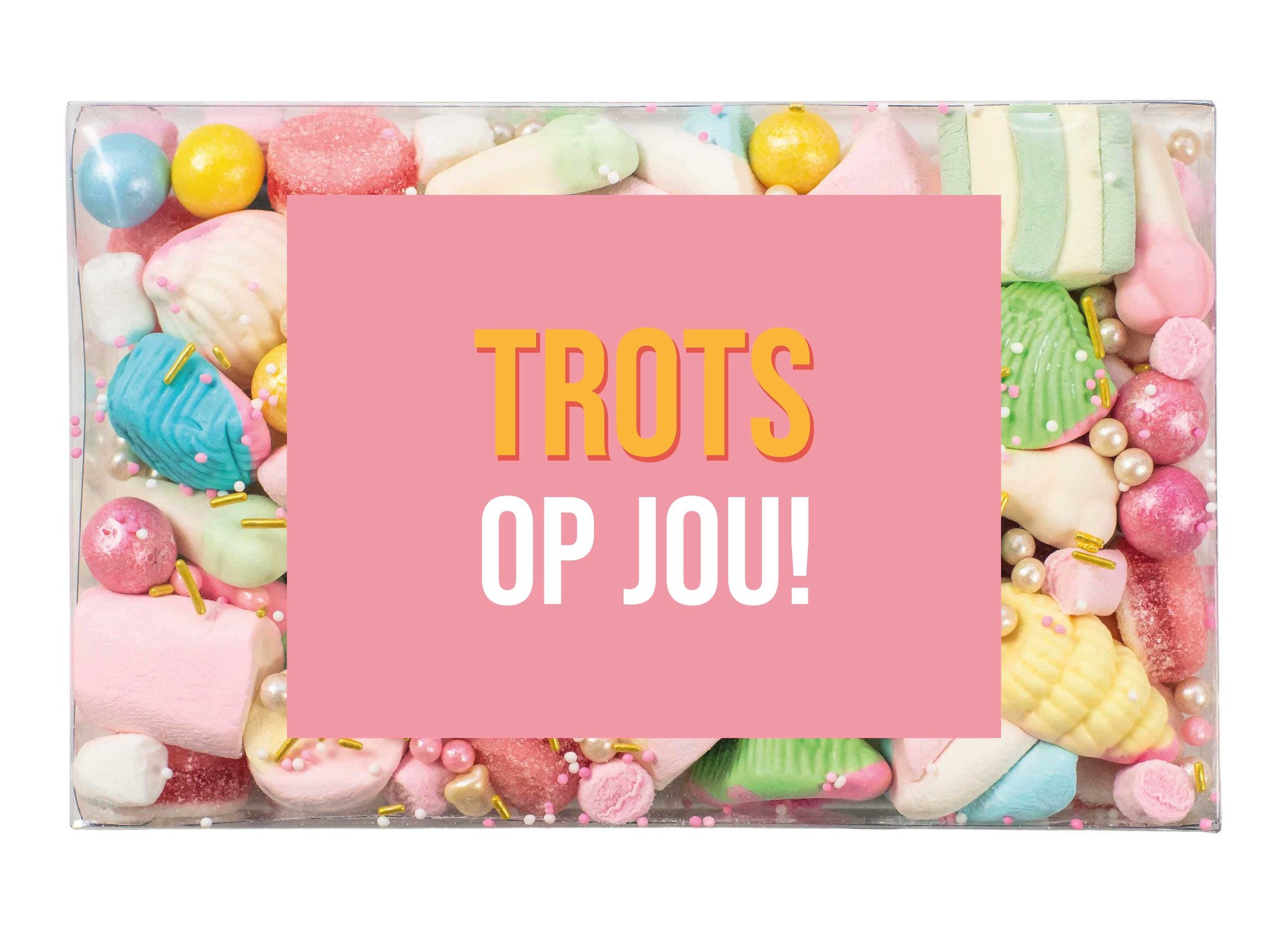 Snoepdoosje | Trots op jou! Snoepdoosje | Trots op jou!
