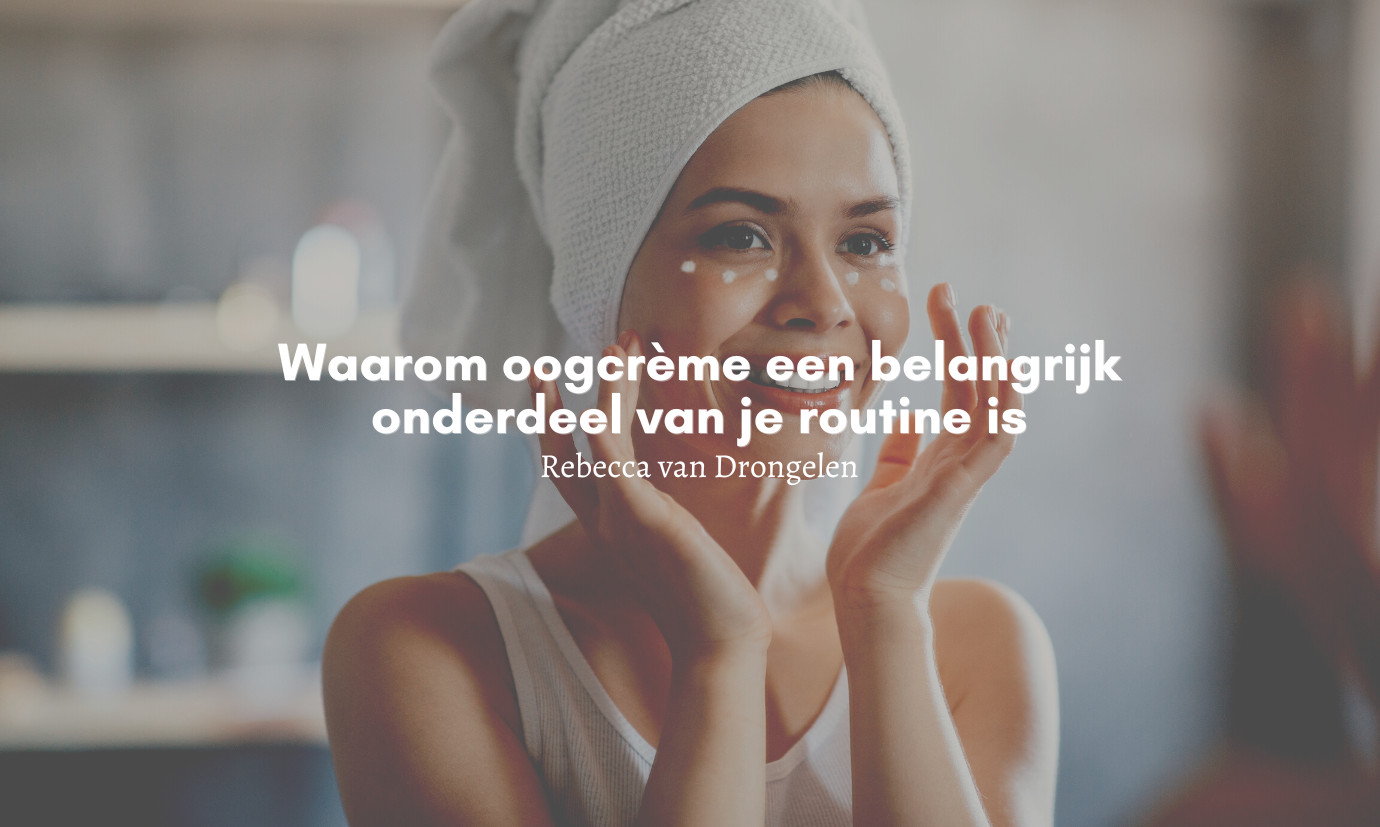 Dit is waarom je een oogcrème smeert