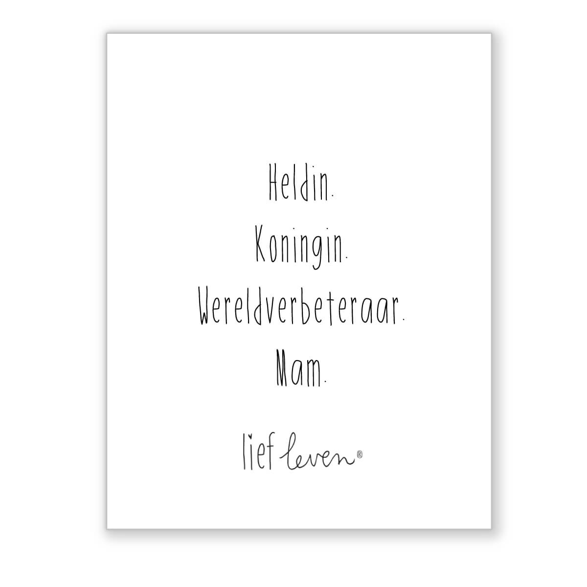 Mini poster voor mama • Heldin. Koningin.