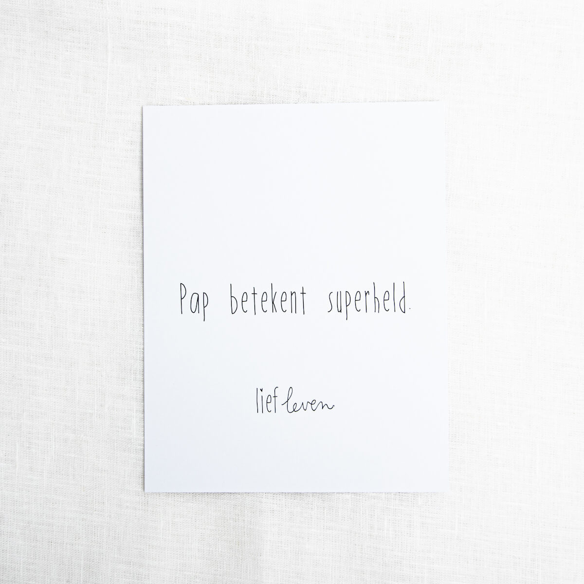 Mini poster voor papa • Pap betekent superheld