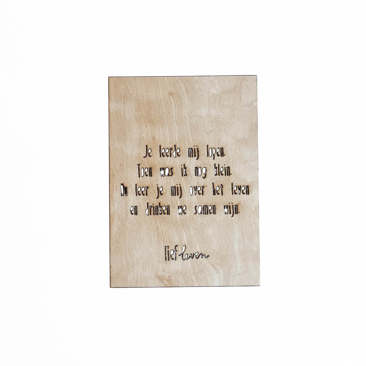 Houten kaart A6 • Je leerde mij lopen • Papa