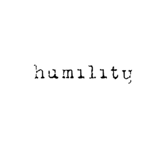 Humility