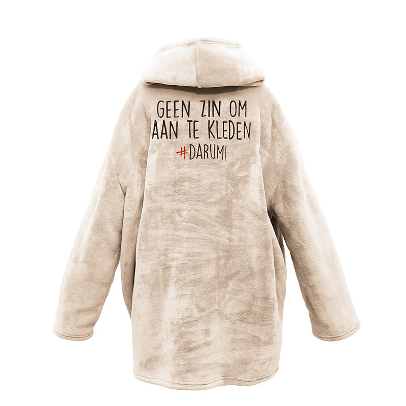 #DARUM! - Knuffeltrui - Geen zin om aan te kleden - Dekbed-Discounter.nl