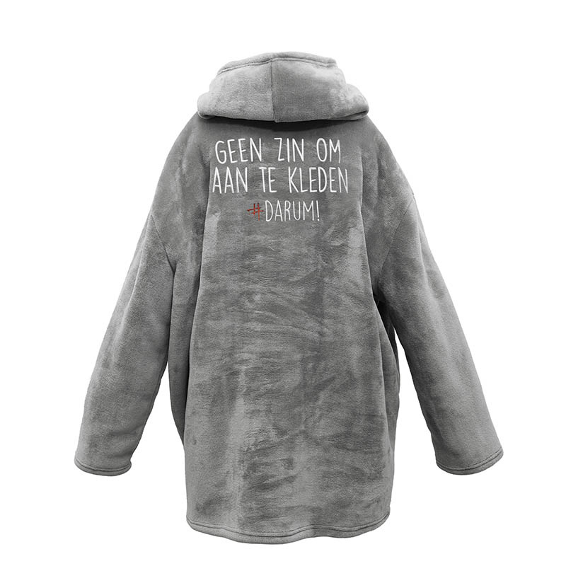 #DARUM! - Knuffeltrui - Geen zin om aan te kleden - Dekbed-Discounter.nl