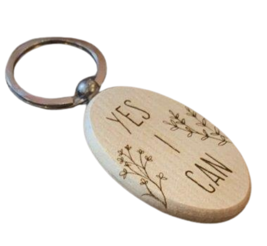 Houten sleutelhanger " Yes I can"