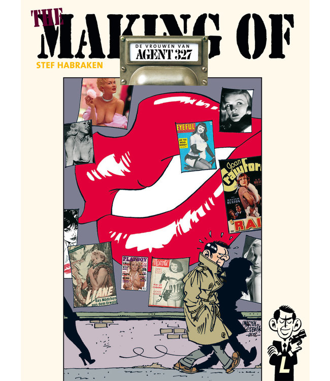 Agent 327 - The Making of Agent 327 - De vrouwen van Agent 327