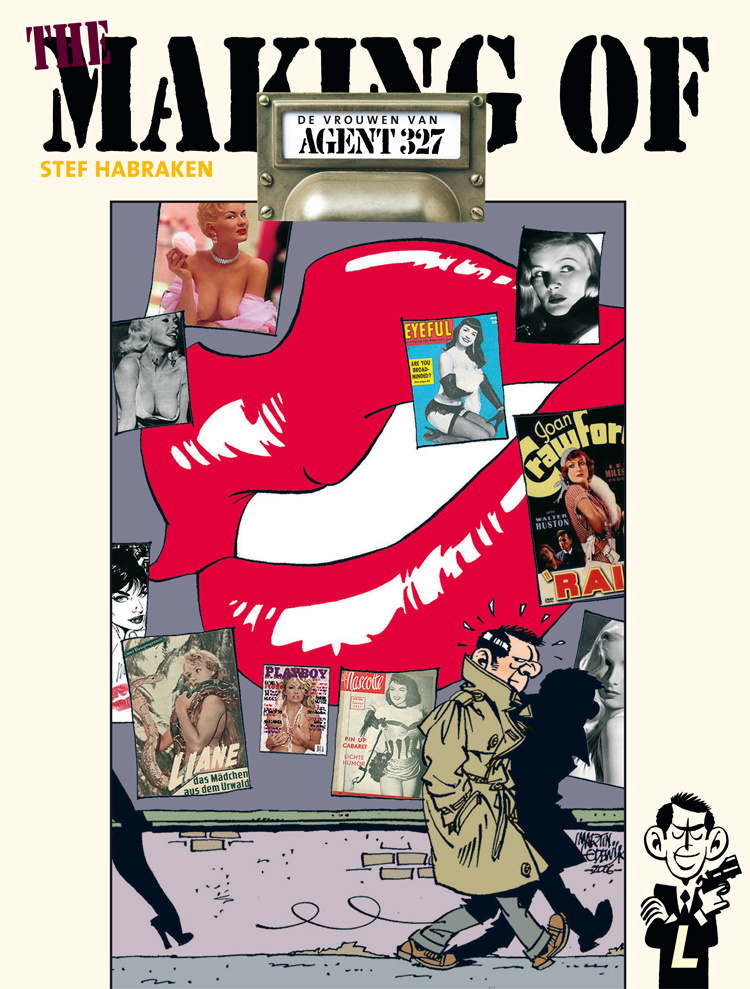 Agent 327 - The Making of Agent 327 - De vrouwen van Agent 327 - L SHOP