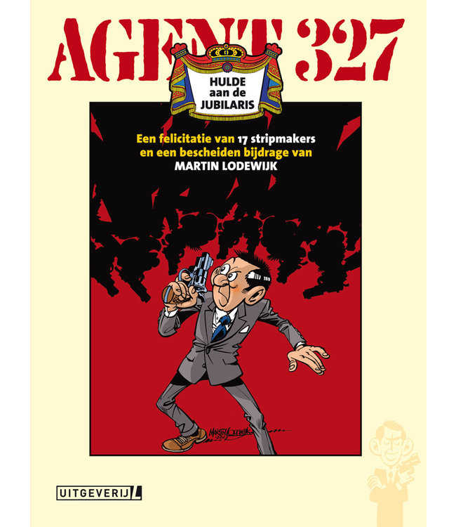 AAgent 327 - Hulde aan de jubilaris