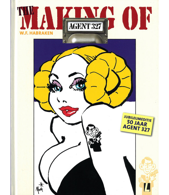 Agent 327 - The Making of Agent 327 - 50 jaar Agent 327