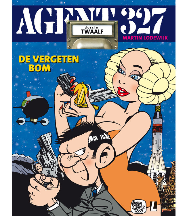 Agent 327 12 - Dossier De vergeten bom