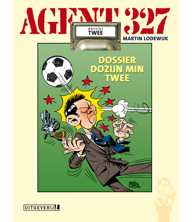 Agent 327 02 - Dossier dozijn min twee