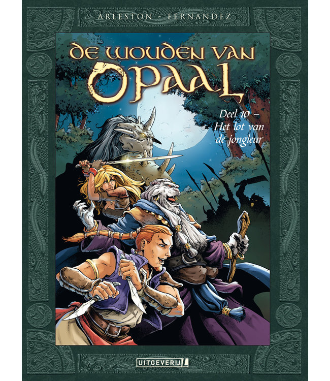 De wouden van Opaal 10 - Het lot van de jongleur