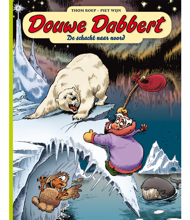 Douwe Dabbert 06 - De schacht naar noord