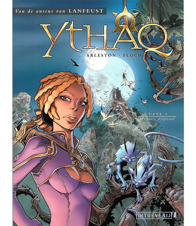 Ythaq 06 - Pionnen in opstand