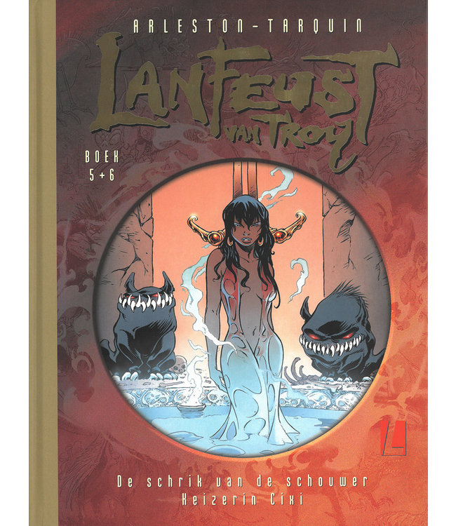 Lanfeust van Troy  5 + 6 - De schrik van de schouwer & Keizerin Cixi