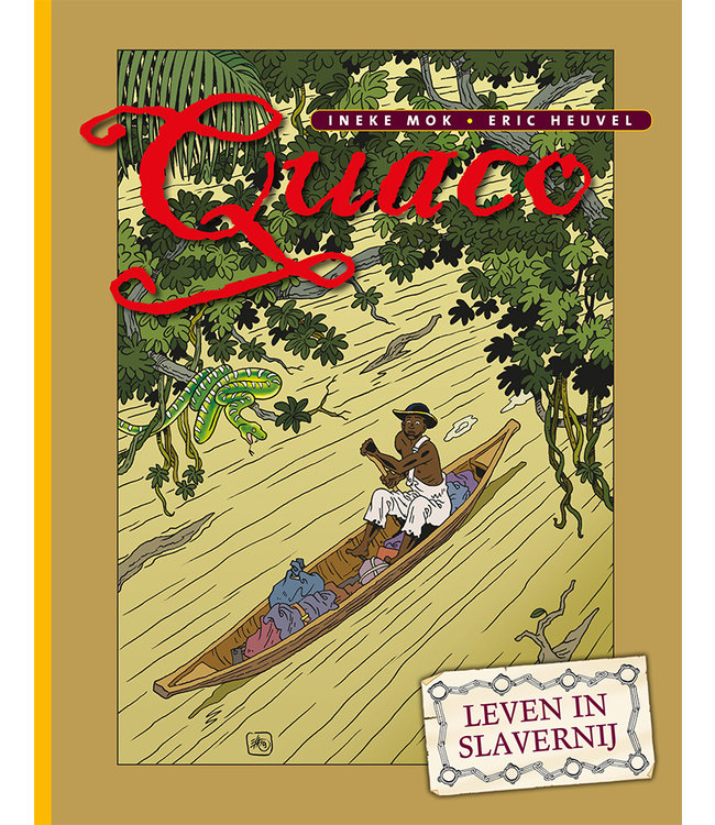 Quaco - Leven in slavernij