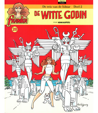 Franka 20 - De witte godin