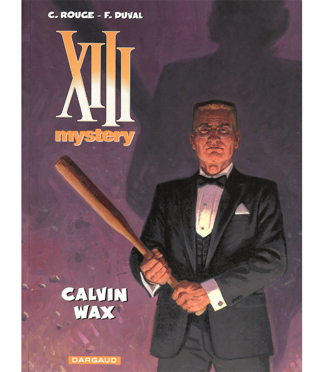 XIII Mystery 10 - Calvin Wax