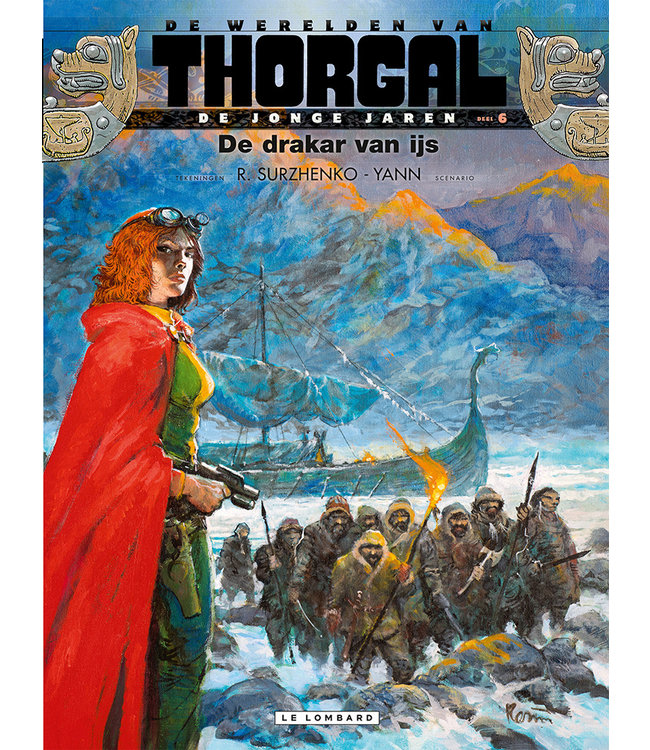 Thorgal De jonge jaren 06 - De Drakar van ijs