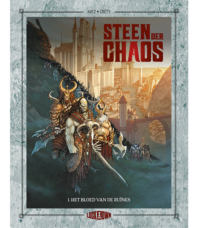 Steen der Chaos 01 - Het bloed van de ruïnes - LOCKDOWN