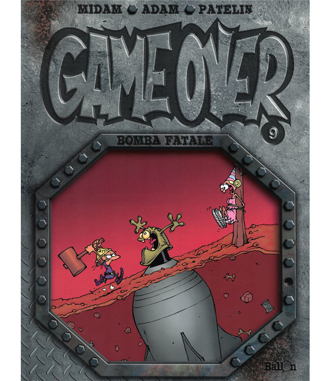 Game Over 09 - Bomba fatale