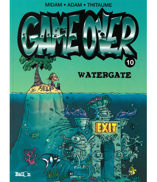 Game Over 10 - Watergate