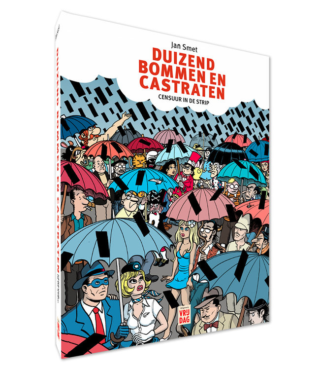 Duizend bommen en castraten - Censuur in de strip