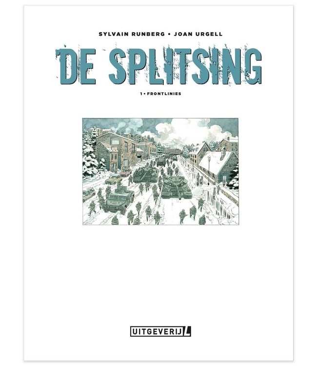 De Splitsing 01 - Frontlinies