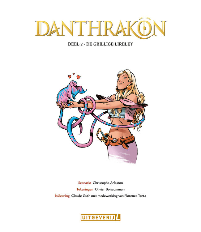 Danthrakon 02 - De grillige Lireley