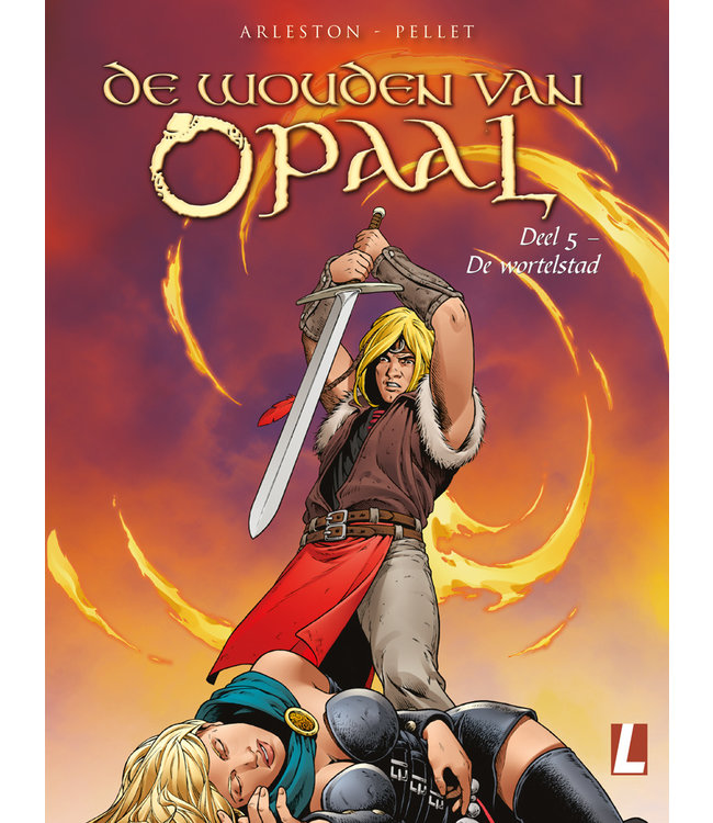 De wouden van Opaal 05 - De wortelstad