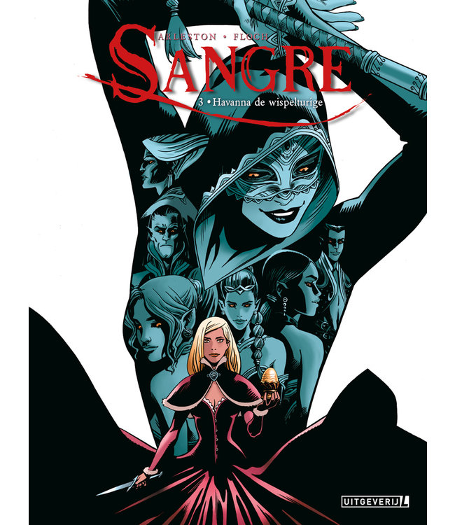 Sangre 03 - Havanna de wispelturige